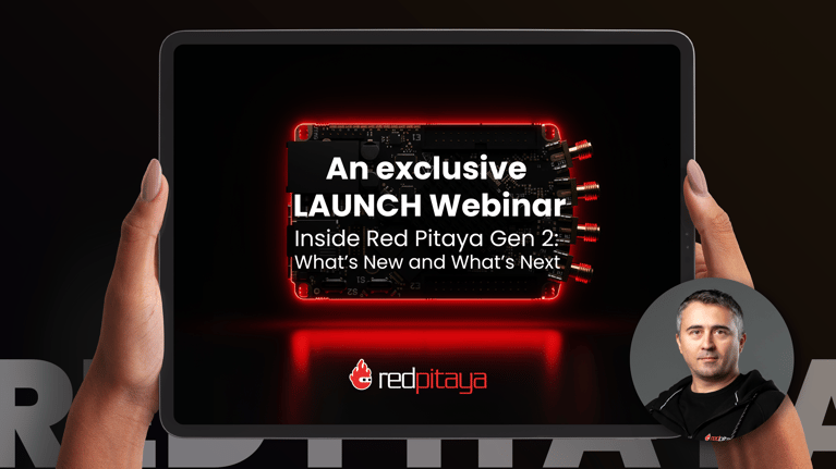 Join Our Webinar: Discover What’s New in Red Pitaya Gen 2