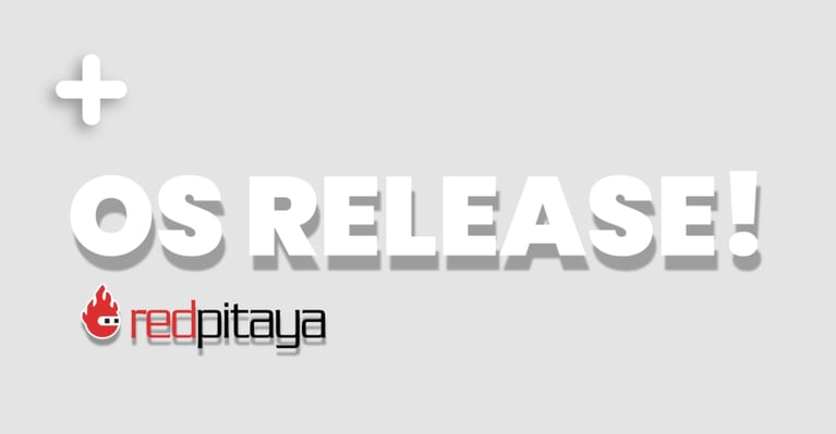 Red Pitaya OS 3.0 Is Here: A Major Platform Update